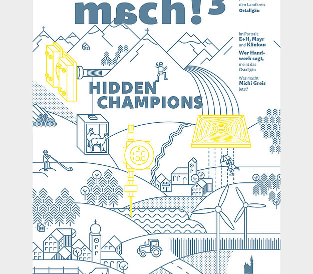 Das Bild zeigt das Cover eines Journals mit dem Titel „msch! 3“. Auf dem Cover sind Illustrationen von Bergen, Menschen, Maschinen und Landschaften zu sehen. Der Schriftzug „HIDDEN CHAMPIONS“ ist prominent platziert. Es handelt sich um ein Standorjournal für den Landkreis Ostallgäu.