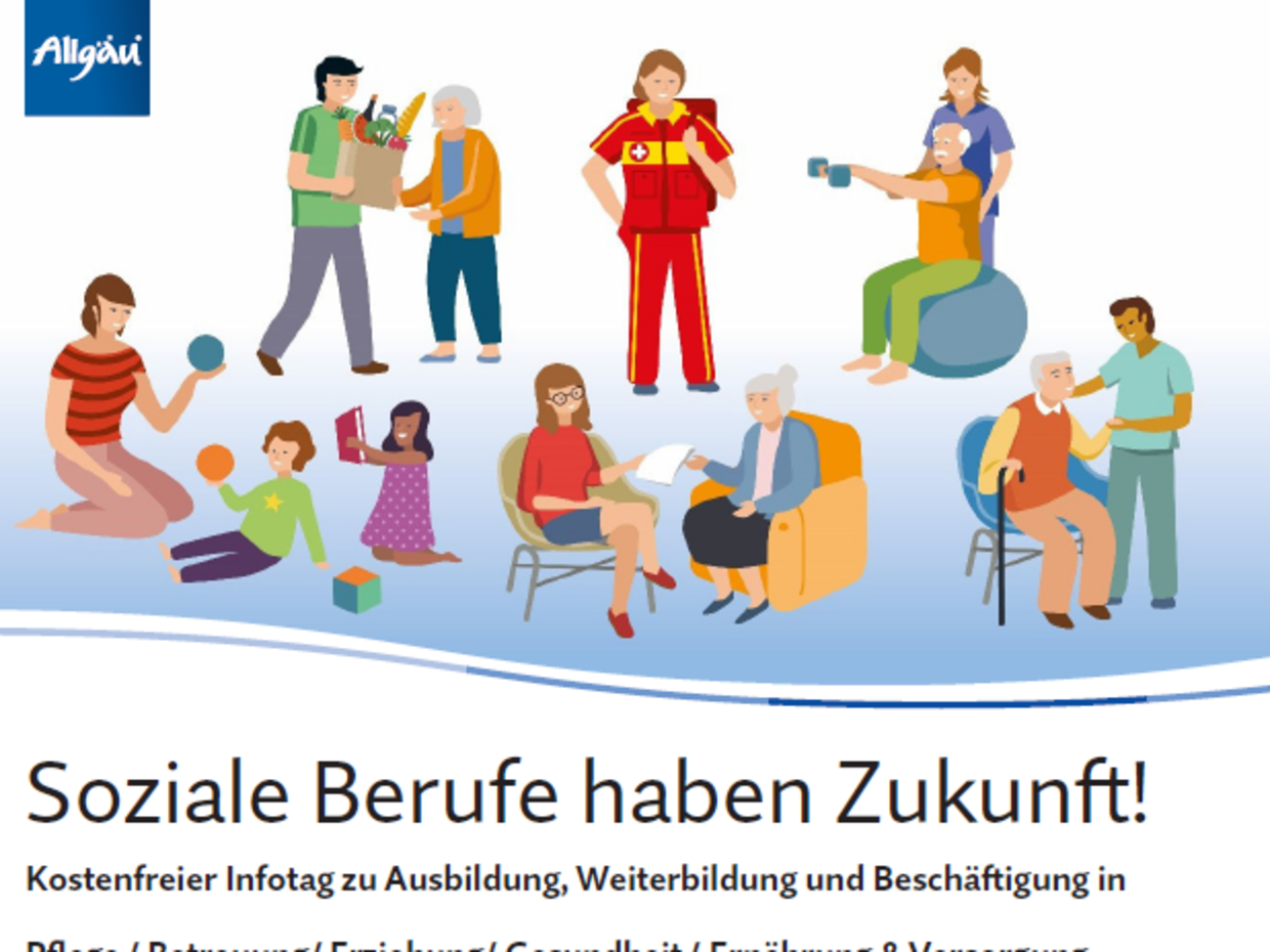 Illustration mit verschiedenen Personen, die in sozialen Berufen tätig sind, z. B. Pflege und Betreuung. Text: „Soziale Berufe haben Zukunft! Kostenfreier Infotag zu Ausbildung, Weiterbildung und Beschäftigung in Pflege, Betreuung, Erziehung, Gesundheit, Ernährung und Versorgung.“