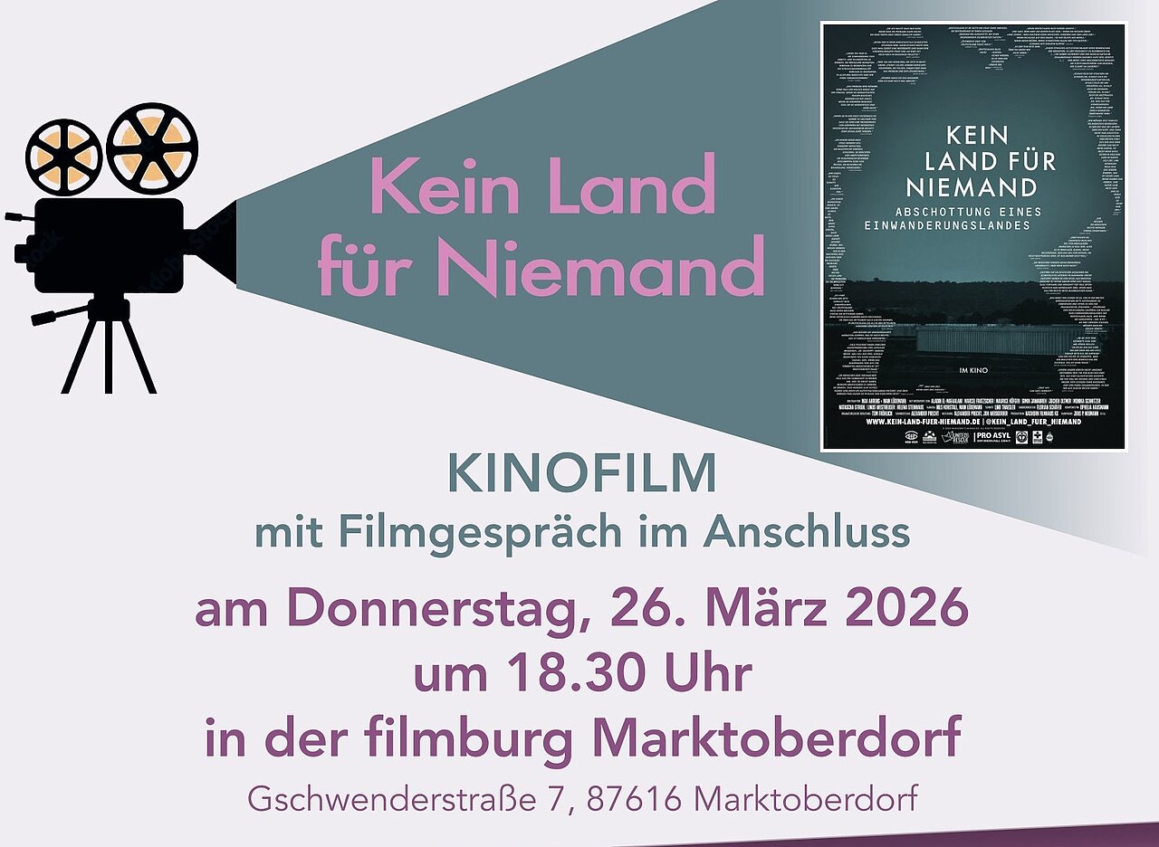 Plakat für einen Kinofilm mit dem Titel "Kein Land für Niemand". Es enthält Informationen über einen Filmabend mit Diskussionsrunde, der am Donnerstag, den 26. März 2026, um 18:30 Uhr in der filmburg Marktoverdorf stattfindet.